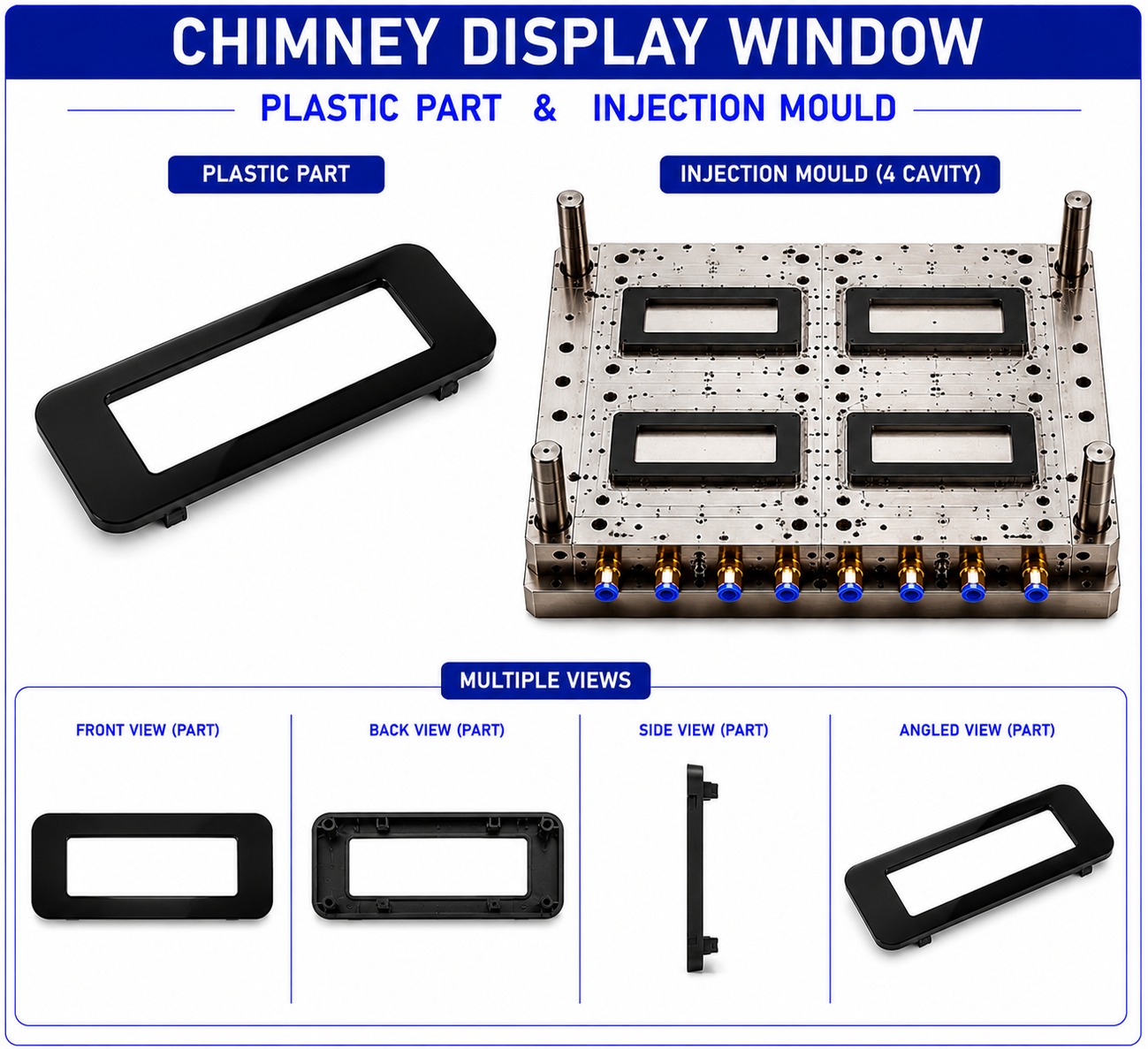 Chimney Plastic Display Window Mould and Moulding Service